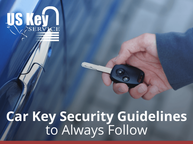 Car Key Security Guidelines To Always Follow - US Key Service